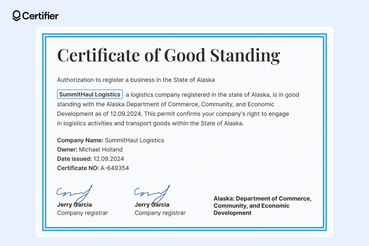 The certificate of good standing with a blue border, a soft background, text aligned to the left, a lot of bold text, company name, owner, date and certificate number. The certificate of good standing with a blue border, a soft background, text aligned to the left, a lot of bold text, company name, owner, date and certificate number.